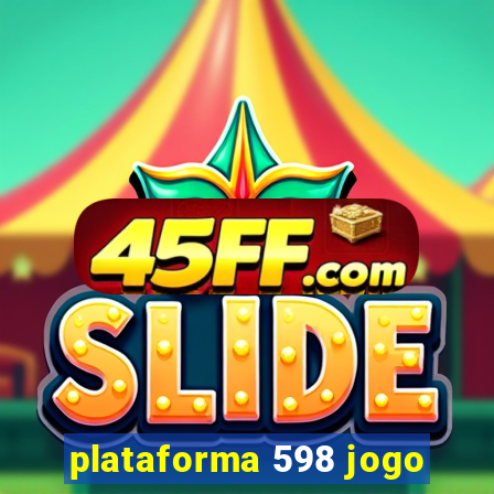 plataforma 598 jogo